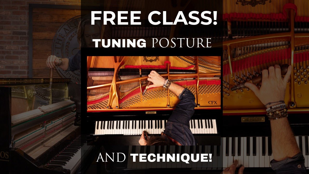 Piano Tuning Technique and Posture for Beginners - The Artisan School